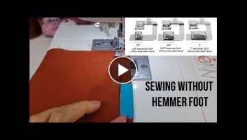 ⭐ 4 Clever Sewing tips and tricks | How to sew Without Hemmer Foot